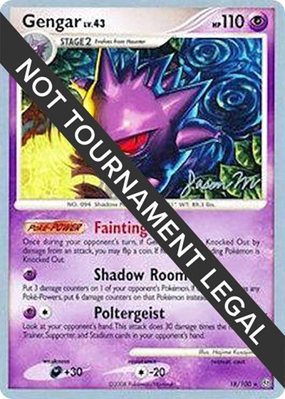 Gengar - 2009 (Jason Martinez) - 018/100 - World Championship Decks