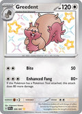 Greedent - 206/091 - SV: Paldean Fates