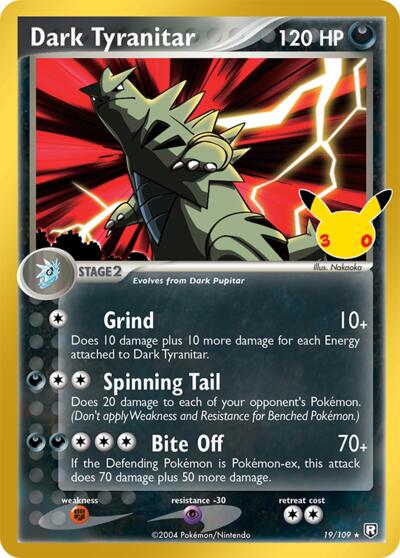 Dark Tyranitar - 019/109 - ME: 30th Celebration Classic Collection