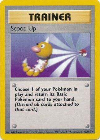 Pokémon trading card featuring a trainer move called 'Scoop Up' with a cartoon character on a yellow border.